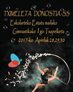 Ezin duzu huts egin! Tximeletak, apirilak 28, 29 eta 30ean Gimnastika Erritmiko eskolarteko lehenengo txapelketa Nazionala antolatuko du.